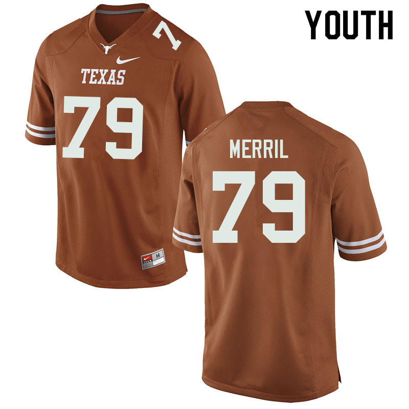 Youth #79 Max Merril Texas Longhorns College Football Jerseys Sale-Orange